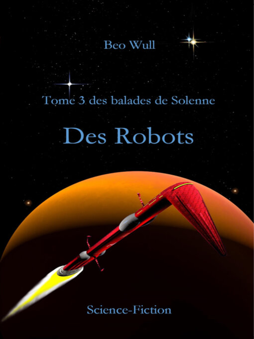 Title details for Des Robots by Beo Wull - Wait list